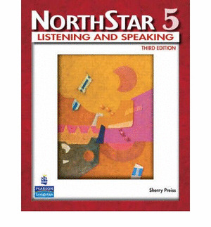 NORTHSTAR 5. LISTENING AND SPEAKING (THIRD EDITION)