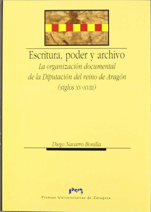 ESCRITURA, PODER Y ARCHIVO