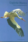 CIGONYA BLANCA = CIGÜEÑA BLANCA