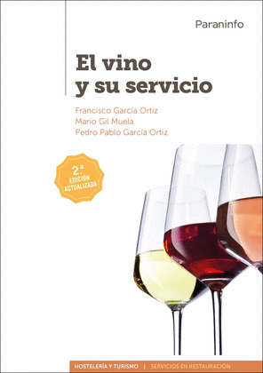 VINO Y SU SERVICIO, EL (2.ª EDICION)