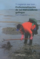 Y COGIERON ESE TREN/PROFESIONALIZACION MARISCADORAS