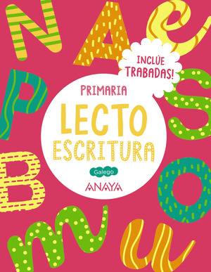 LECTOESCRITURA 1. INCLUE TRABADAS. GALEGO