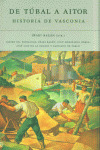 DE TUBAL A AITOR: HISTORIA VASCONIA