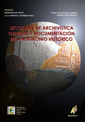 LECCIONES DE ARCHIVISTA GENERAL Y DOCUMENTACION PATRIMONIO