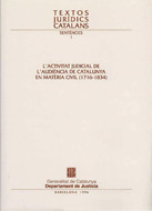 ACTIVITAT JUDICIAL DE L'AUDIÈNCIA DE CATALUNYA EN MATÈRIA CIVIL (1716-1834)/L'