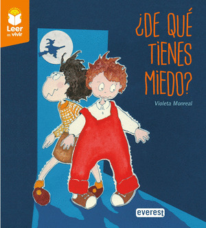 ¿DE QUE TIENES MIEDO?