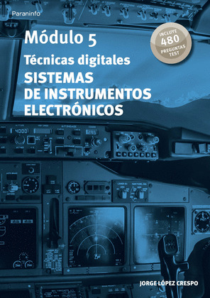 MODULO 5. TECNICAS DIGITALES. SISTEMAS DE INSTRUMENTOS ELECTRONICOS