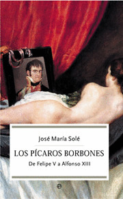 LOS PICAROS BORBONES