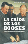 LA CAIDA DE LOS DIOSES
