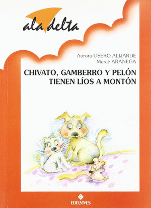 CHIVATO, GAMBERRO Y PELON