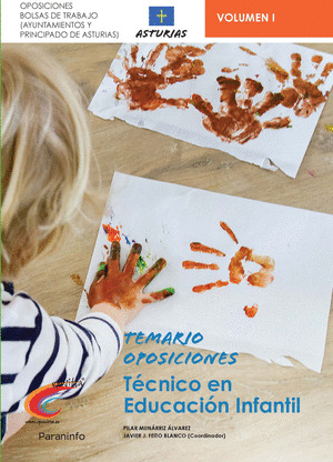 TEMARIO OPOSICIONES TECNICO EN EDUCACION INFANTIL, MUNÁRRIZ ÁLVAREZ, PILAR,  ISBN: 9788428343527
