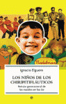 NIÑOS DE LOS CHIRIPITIFLAUTICOS -BOL-