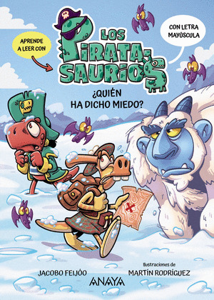 ¿QUIÉN HA DICHO MIEDO? (PIRATASAURIOS 4)