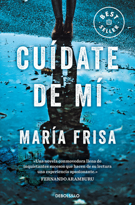 CUÍDATE DE MÍ