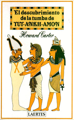 DESCUBRIMIENTO DE LA TUMBA DE TUT-ANKH-AMON, EL