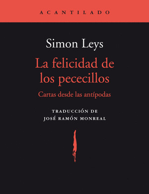 LA FELICIDAD DE LOS PECECILLOS