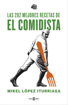 202 MEJORES RECETAS DE EL COMIDISTA, LAS