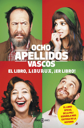 OCHO APELLIDOS VASCOS. EL LIBRO, LIBURUA, ¡ER LIBRO!