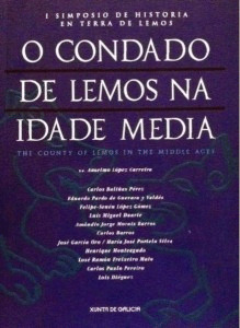 CONDADO DE LEMOS NA IDADE MEDIA, O (I SIMPOSIO DE HISTORIA EN TERRA DE LEMOS)