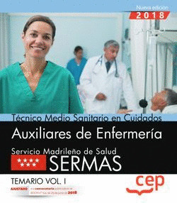 TECNICO MEDIO SANITARIO EN CUIDADOS AUXILIARES DE ENFERMERIA.  SERVICIO MADRILEÑ