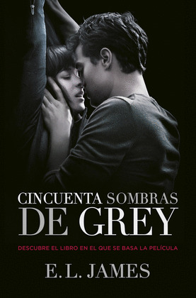 CINCUENTA SOMBRAS DE GREY (TRILOGIA CINCUENTA SOMBRAS 1)