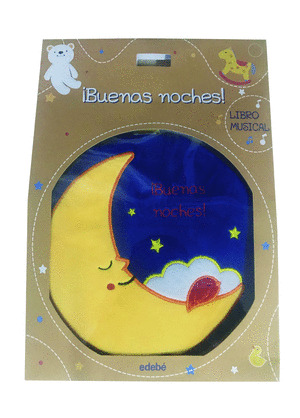 BUENAS NOCHES. LIBRO MUSICAL (LIBRO DE TELA PARA BEBÉS)