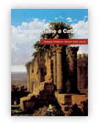 ROMANTICISME A CATALUNYA. 1820-1874/EL