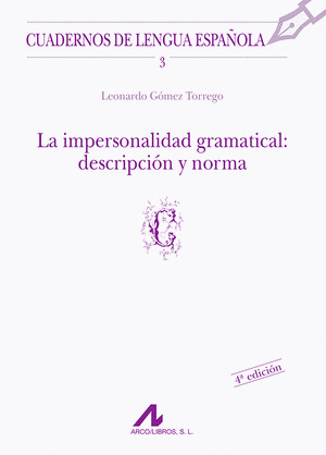 LA IMPERSONALIDAD GRAMATICAL