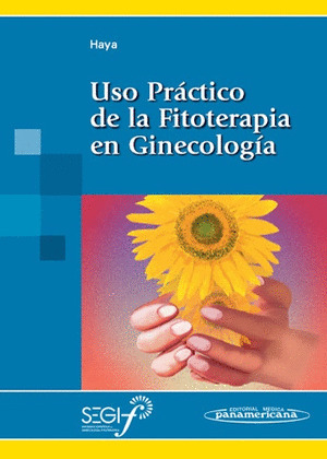 HAYA:USO PR?CT. FITOTERAPIA GINECOLOG?A