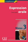 EXPRESSION ORALE, NIVEAU 3. (+CD)/COMPETENCES