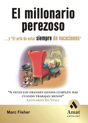 MILLONARIO PEREZOSO, EL