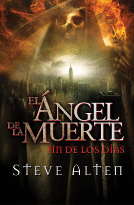 EL ANGEL DE LA MUERTE . FIN DE LOS DIAS