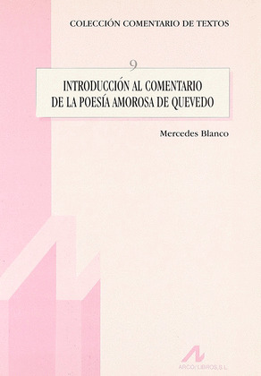 INTRODUCCIÓN COMENTARIO POESÍA AMOROSA DE QUEVEDO