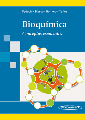 BIOQUÍMICA. CONCEPTOS ESENCIALES