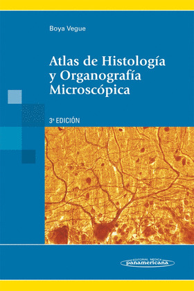 ATLAS DE HISTOLOGIA Y ORGANOGRAFIA MICROSCOPICA