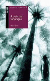 A PRAIA DAS TARTARUGAS