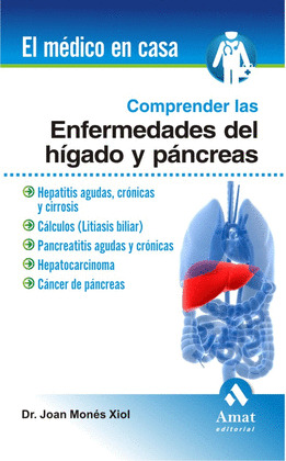 COMPRENDER LAS ENFERMEDADES DEL HÍGADO Y EL PÁNCREAS