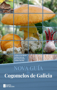 NOVA GUÍA DE COGOMELOS DE GALICIA