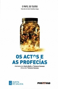 OS ACTOS E AS PROFECIAS