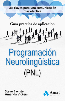 PROGRAMACION NEUROLINGÜISTICA