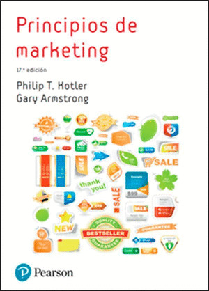 PRINCIPIOS DE MARKETING (17ª EDICIÓN, 2018)