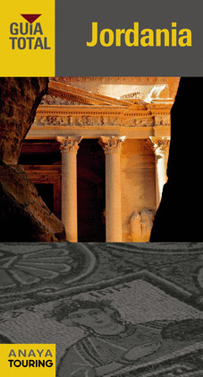 JORDANIA. GUÍA TOTAL (2014)