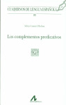 LOS COMPLEMENTOS PREDICATIVOS