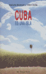 CUBA ES UNA ISLA