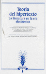TEORIA DEL HIPERTEXTO:LA LITERATURA EN LA ERA ELECTRONICA