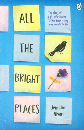 ALL THE BRIGHT PLACES