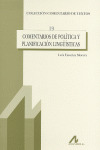 COMENTARIOS POLITICA Y PLANIFICACION LINGUISTICA