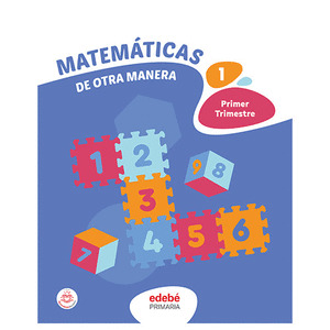 MATEMÁTICAS DE OTRA MANERA, 1º PRIMARIA. TRIMESTRES