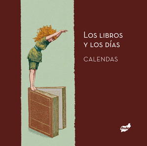 LOS LIBROS Y LOS DÍAS. CALENDAS
