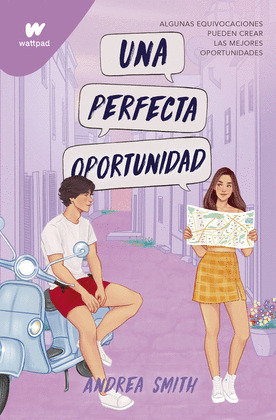 PERFECTA OPORTUNIDAD, UNA (SEREMOS IMPERFECTOS 2)